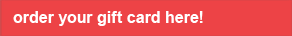 Order your gift card here!